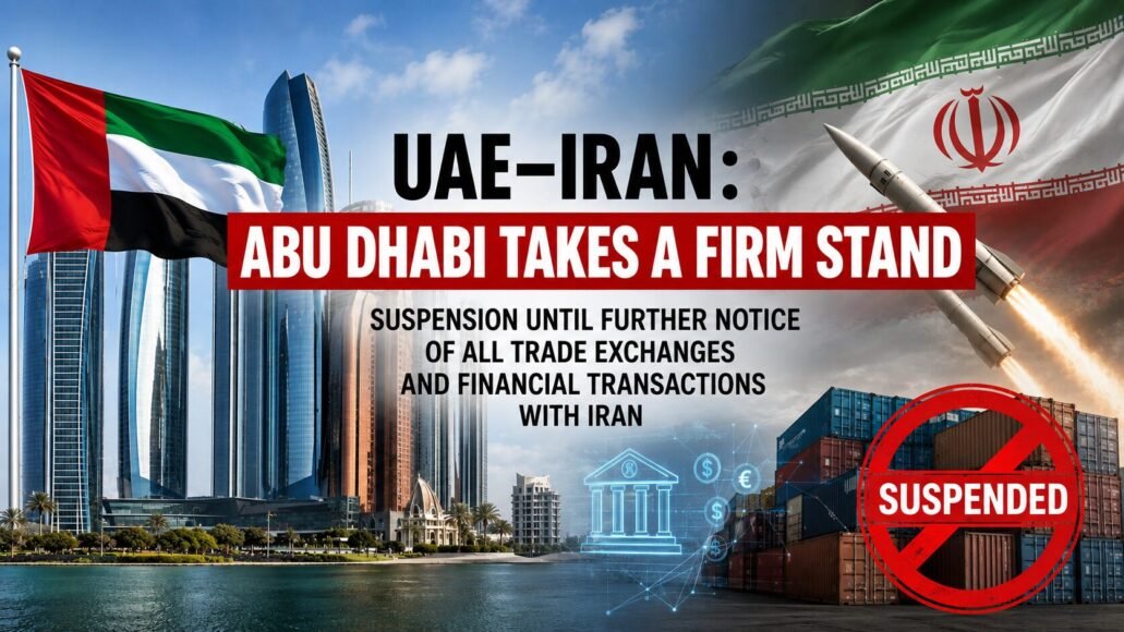 UAE–Iran: Abu Dhabi Takes a Firm Stand